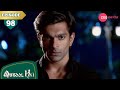 तनव र न क असद क उकस न क क श श Qubool Hai Full Episode 98 Surbhi Karan Zee Anmol 