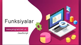 04 Funksiyalar - JavaScript Uz