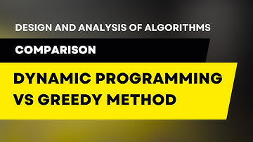 Dynamic Programming Vs Greedy Method #daa #algorithm #algorithms