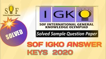 SOF Olympiad for class 1| SOF IGKO Answer Keys 2020| IGKO question paper|