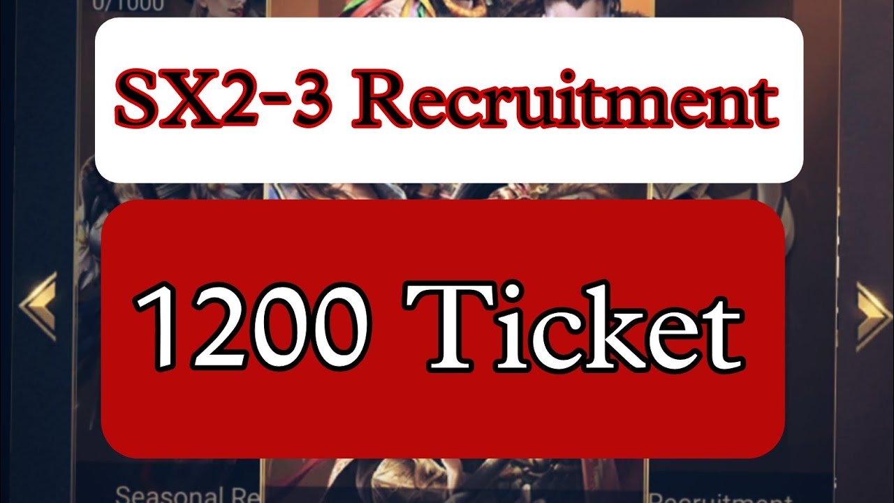 SX2 Hero Recruitment With 1200+ Tickets | MB ROE