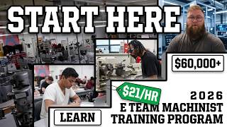 2026 E TEAM MACHINIST TRAINING PROGRAM