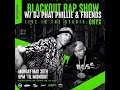 ONYX on the Blackout Rap Show w/ Phat Phillie (30/05/22)