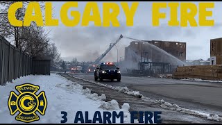 **3 ALARM FIRE** Calgary Fire Crews On scene of a Working Structure Fire