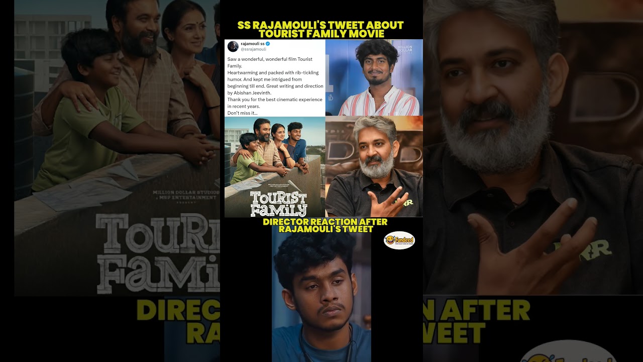 SS RAJAMOULI'S TWEET ABOUT TOURIST FAMILY