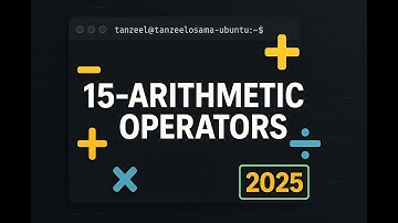 Bash Shell Scripting Tutorial 15 - Arithmetic Operators | Bash math for beginners