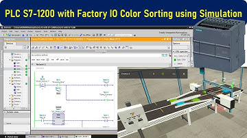 Sorting Object Color by using PLC S7-1200 Simulation in Factory IO | Siemens | Automation Tutorial