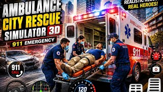 🚑 Ambulance City Rescue Simulator 3D Game 911 US Emergency Ambulance – Part 1🚨#ambulancegames #games screenshot 4