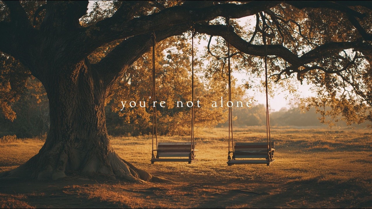 You're not alone | Piano Playlist
