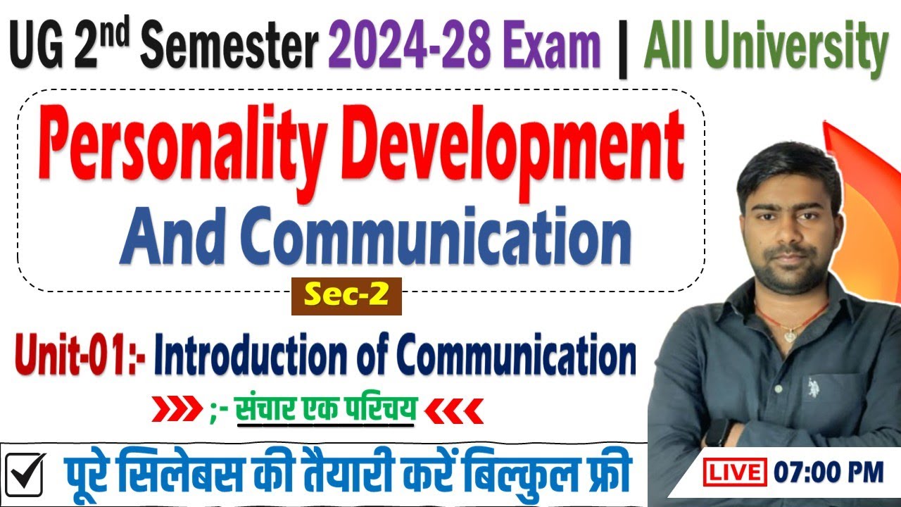 Sec-2 | Personality development and communication Unit-1| Personality Development and communication