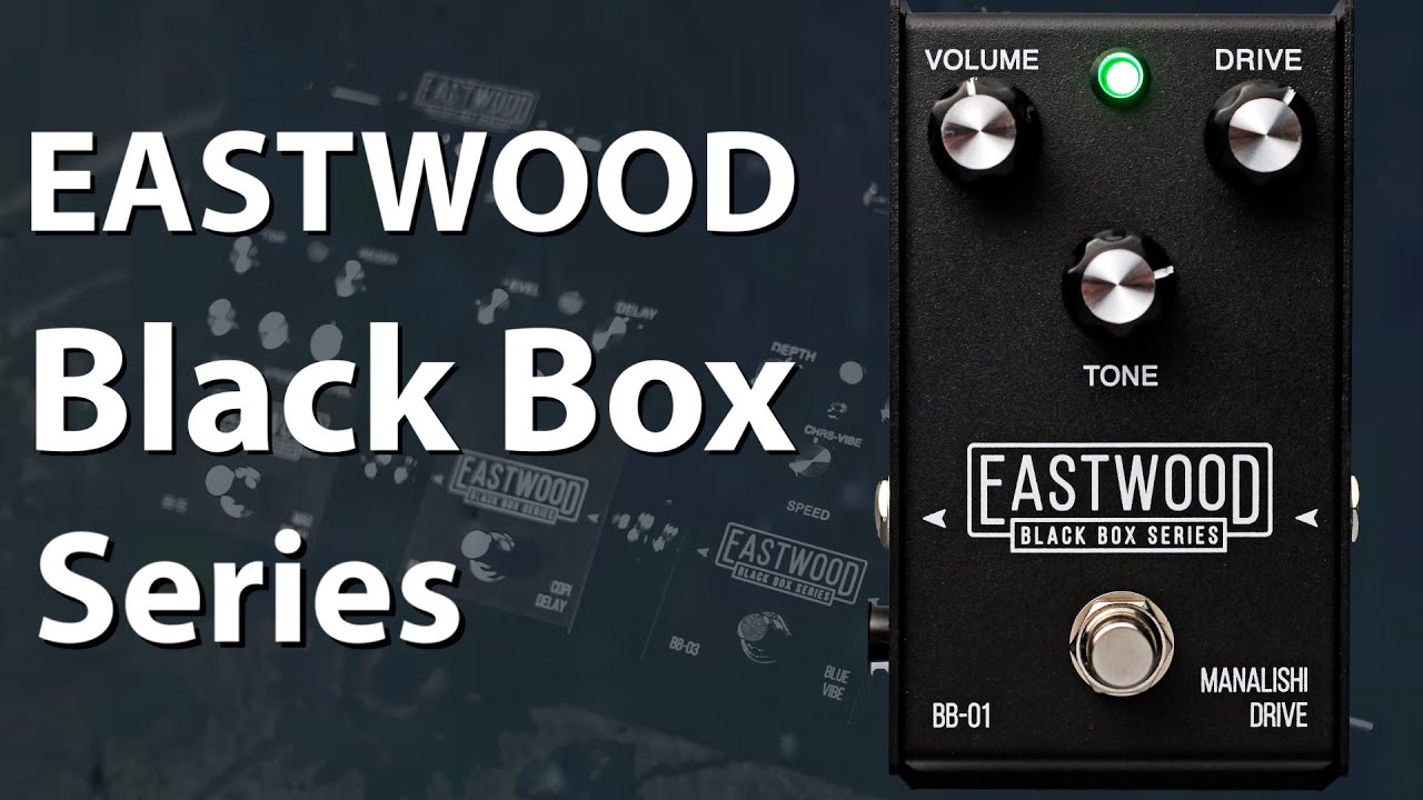 Harsh Tones Eastwood Black Box Series Pedals Guitar & Bass Demo