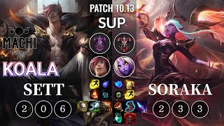 MCX Koala Sett vs Soraka Sup - KR Patch 10.13