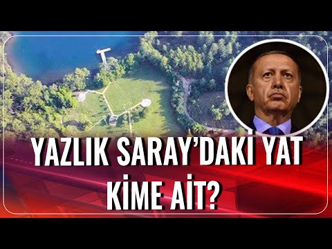 Yazlık Saray'daki Yat Kime Ait? | Haber 11