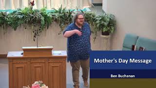 Mother's Day Sermon, May 10, 2026