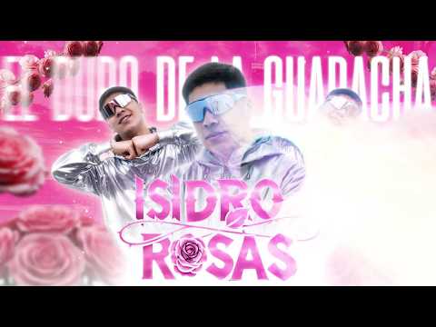 GUARACHA CON ROSAS🥀 | DJ ISIDRO ROSAS
