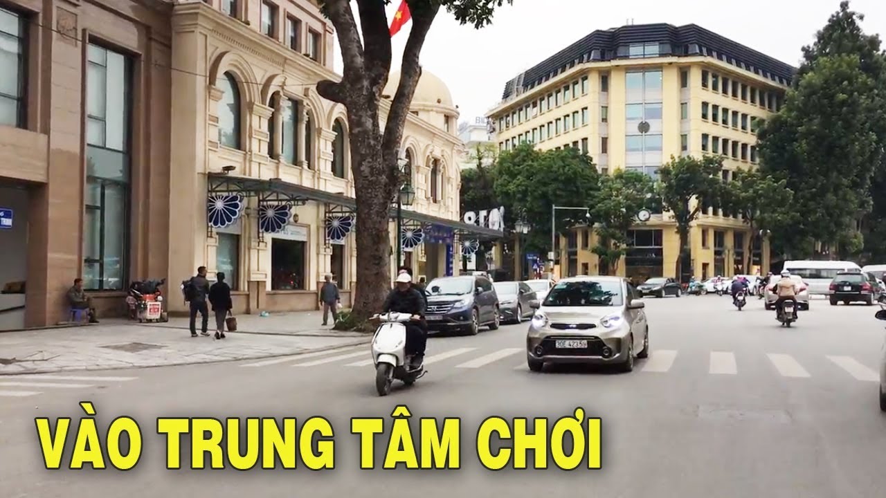 trung tâm thành phố hà nội  2022 New  Trung tâm Hà Nội cũng đẹp đấy chứ | Hanoi City Tour