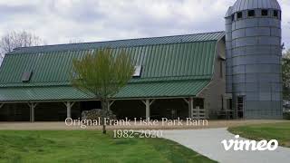 Frank Liske Park Barn History