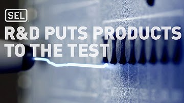 SEL R&D Puts Products to the Test