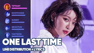 Girls' Generation - One Last Time (Line Distribution   Lyrics Color Coded) PATREON REQUESTED