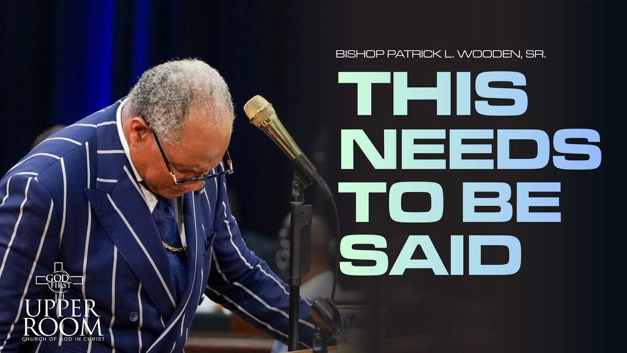 The Bishop’s Warning: Don't Judge An Entire Sermon By a Clip | Bishop Patrick L. Wooden, Sr.