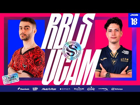 REBELS GAMING VS UCAM ESPORTS - JORNADA 18 - SUPERLIGA  - VERANO 2024 - LEAGUE OF LEGENDS