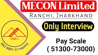 MECON Limited Recruitment 2021 | Latest Central Govt Job in Ranchi | Govt Job In Ranchi |#gyan4u