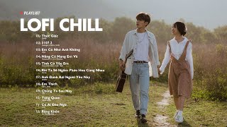 Nhạc Chill Lofi 2024 - Những Bản Lofi Mix Chill Nhẹ Nhàng Cực Hay -Nhạc Trẻ Lofi Gây Nghiện Hot 2024