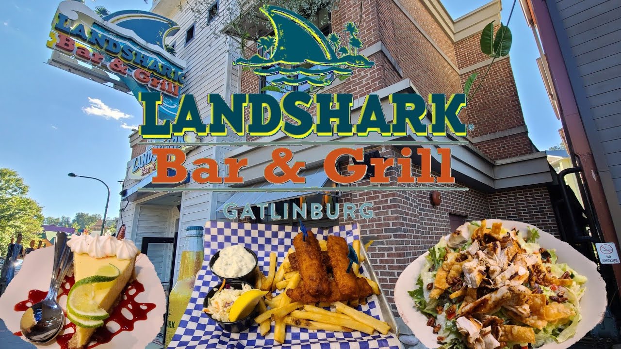 LANDSHARK BAR & GRILL Gatlinburg Tn YouTube