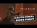 Diablo 4 Lilith Daughter Of Hatred Final Boss Fight Diablo 4 Lilith Daughter Of Hatred Final Boss Fight