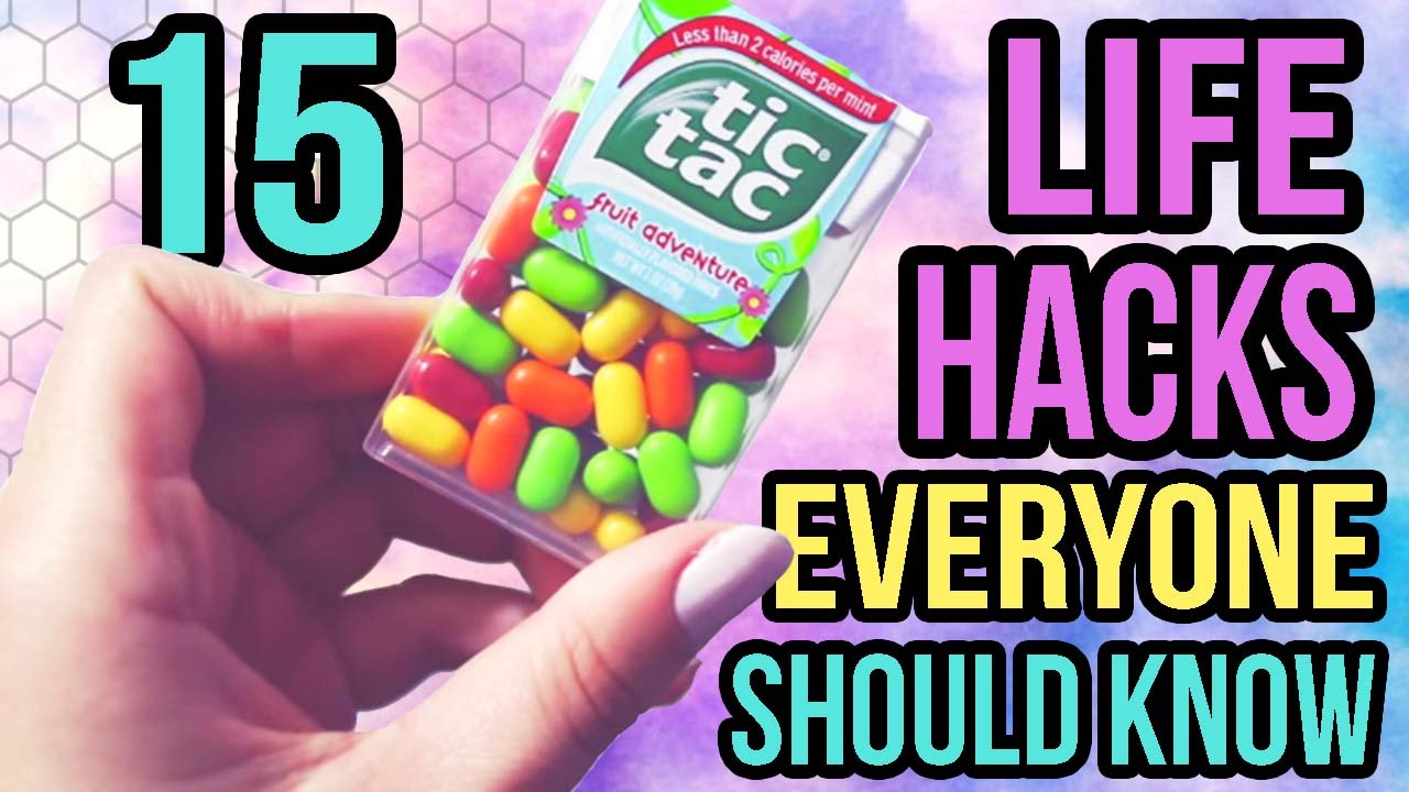 15 LIFE HACKS EVERYONE SHOULD KNOW - YouTube