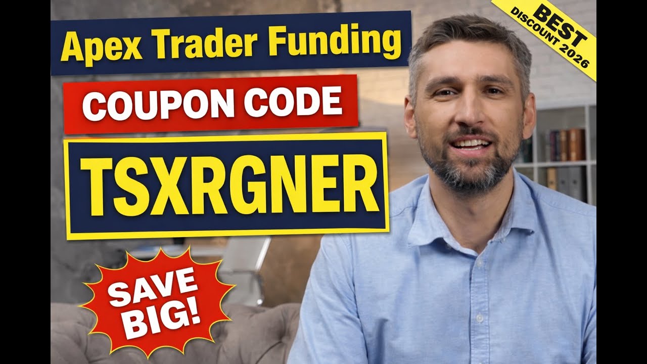 Apex Trader Funding Coupon Code | TSXRGNER | Best Discount for 2026