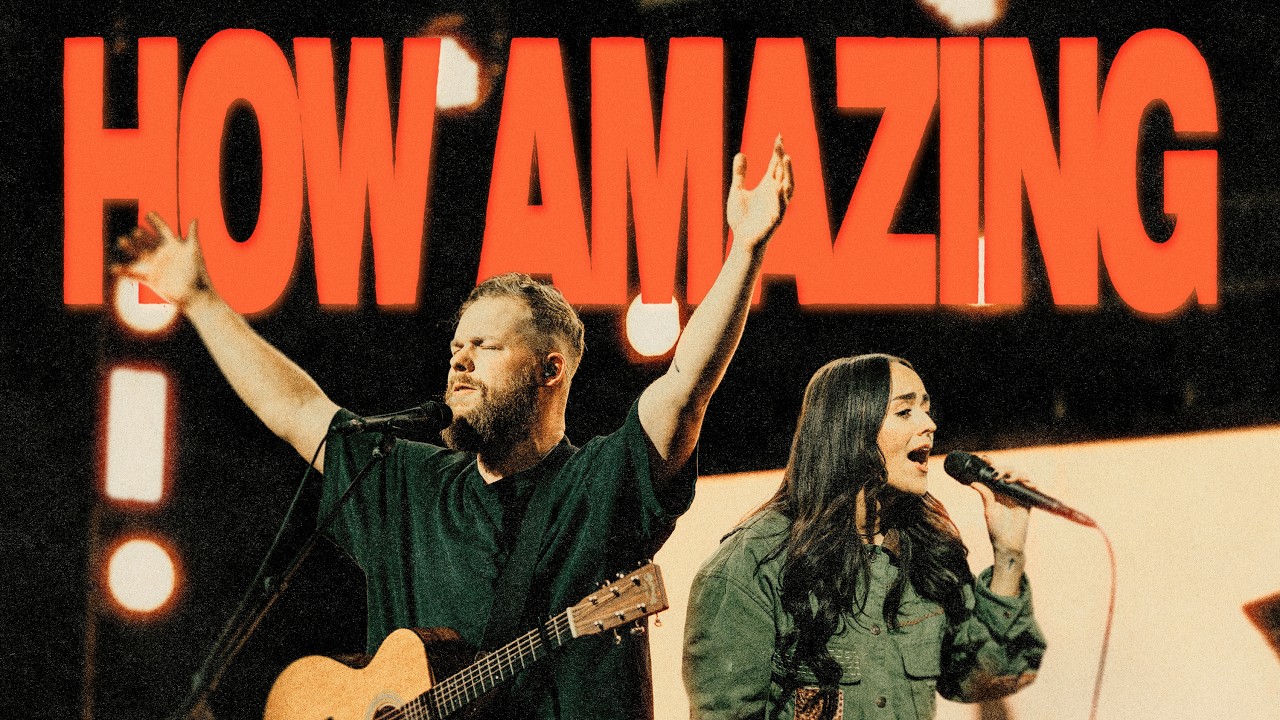 How Amazing (Official Video) - Garett & Kate