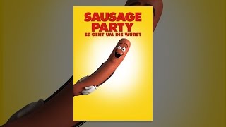 Sausage Party – Es Geht Um Die Wurst