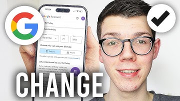 How To Change Date Of Birth On Google Account - Full Guide