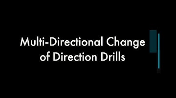 Multi Directional Change of Direction Drills