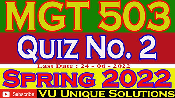 MGT503 Quiz 2 2022