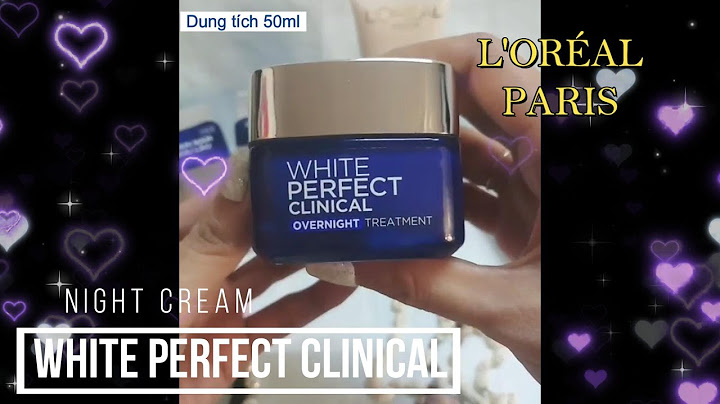 Review kem l oreal white perfect