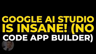 Google AI Studio is INSANE! (No Code App Builder)