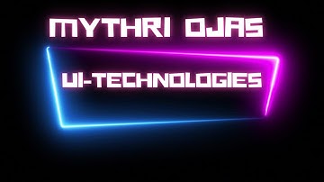 Ui Technologies Introduction
