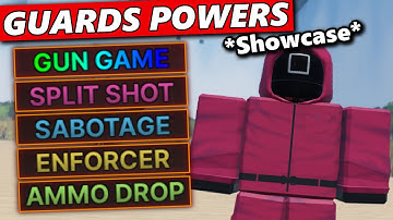 ALL GUARDS POWERS SHOWCASE IN INK GAME