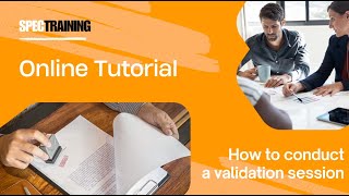 How to conduct a validation