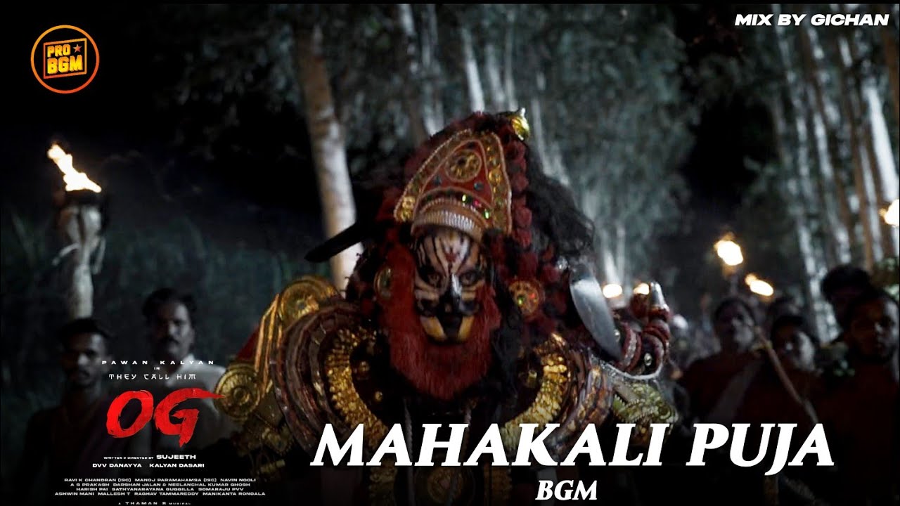 OG BGM | OG MAHAKALI BGM | OG CM WARNC BGM | PRO BGM
