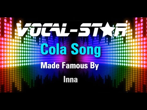 Inna - Cola Song (Karaoke Version) with Lyrics HD Vocal-Star Karaoke
