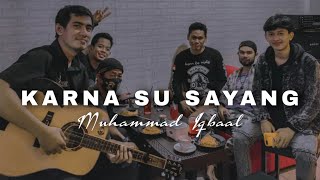 Karna Su Sayang - Versi Bahasa Banjar (Cover)