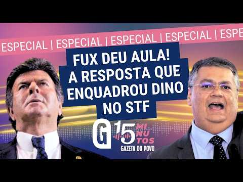Fux STEAMROLLS Flávio Dino's maneuver and gives a Law lecture at the Supreme Court | 15 MINUTES