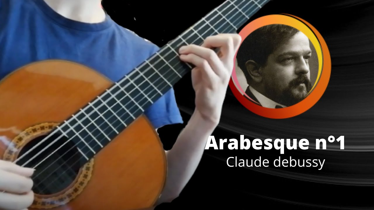 Arabesque n°1 / Debussy (Classical Guitar Arangement by Eduardo Baranzano) - played by LHN