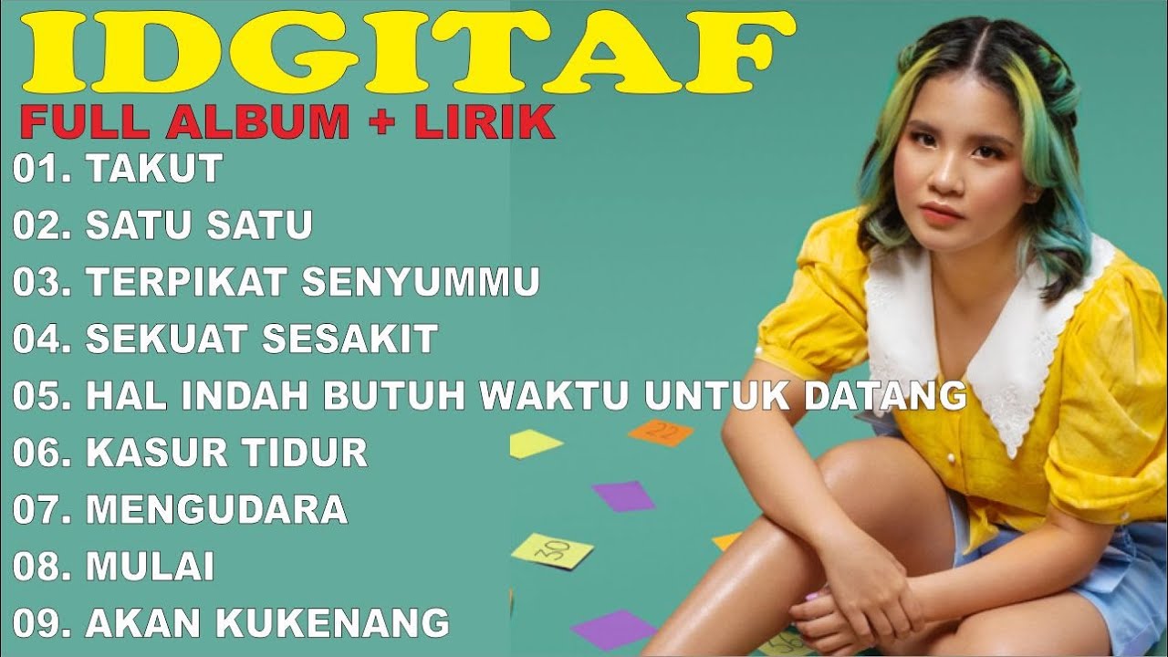 HITS TERBAIK IDGITAF | FULL ALBUM LIRIK IDGITAF | HITS LAGU INDONESIA ...