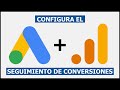 📈 Cómo CONFIGURAR el SEGUIMIENTO de CONVERSIONES de Google Ads 2021 👨‍🔧