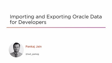 Course Preview: Importing and Exporting Oracle Data for Developers
