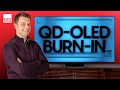 QD-OLED Burn-In | Should You Worry?